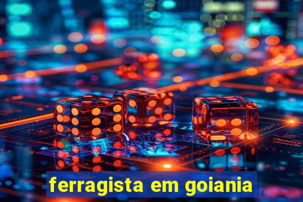 ferragista em goiania